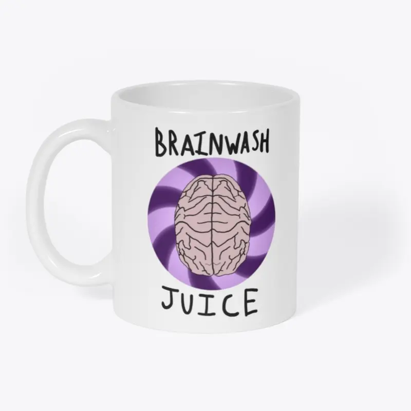 Brainwash Juice Mug